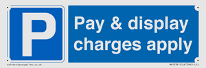 Pay & display charges apply